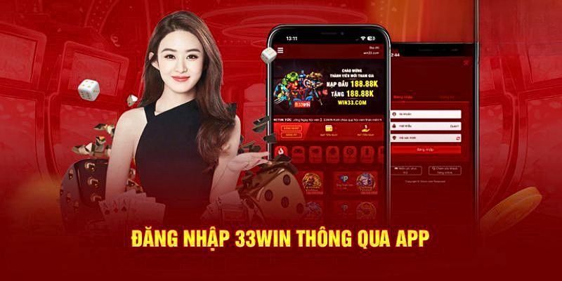 Hướng dẫn chính xác quy trình đăng nhập tài khoản 33win